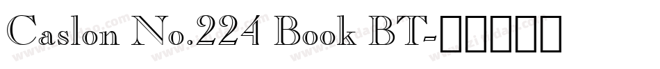 Caslon No.224 Book BT字体转换
